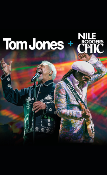 TOM JONES + NILE RODGERS & CHIC banner image