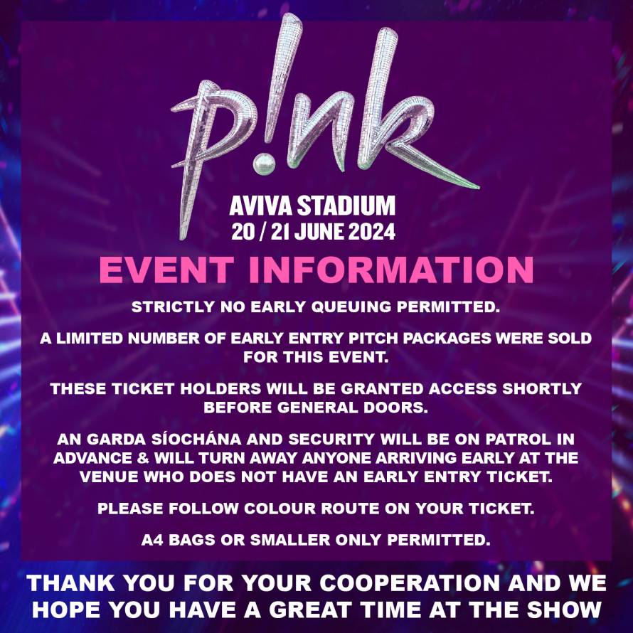 P!NK - Aviva Stadium 2024: Public Information Notice